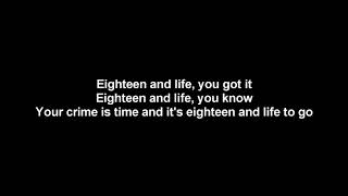 Skid Row - 18 And Life (Lyrics)