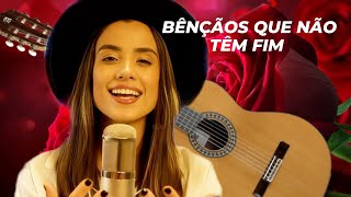 BÊNÇÃOS QUE NÃO TÊM FIM- ISADORA, Cover | Como tocar no violão | Cifra Simplificada