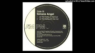 Simone Angel - Let This Feeling (XX Dub Cut)