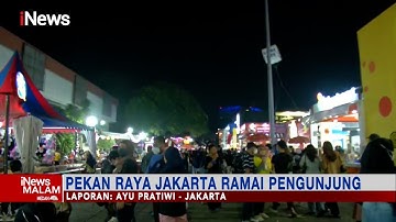 Pekan Raya Jakarta 2022 Ramai Dikunjungi Pengunjung #iNewsMalam 22/06