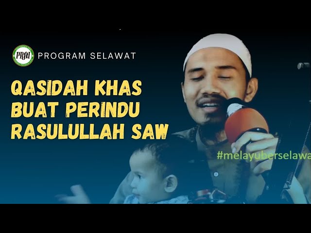 Qasidah Mix Ustaz Shafiq PRAI Khas Untuk Perindu Rasulullah SAW (30minit) class=