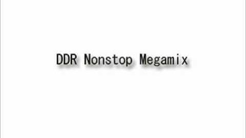 DDR Nonstop Megamix