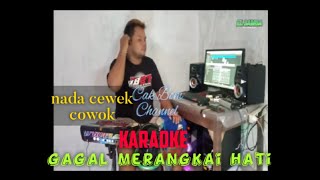 Karaoke Gagal Merangkai Hati elsamba DutCom BDS