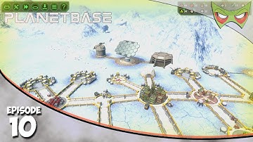 PlanetBase - S2 Ep 10 - Intruders! - Let