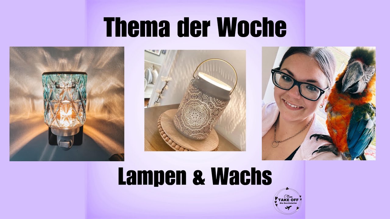 💜 SCENTSY Duftlampen - So funktioniert‘s 💜 Richtige Lampe für deine Raumgröße ☝️