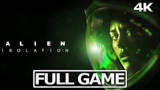 ALIEN: ISOLATION Full Gameplay Walkthrough / No Commentary【FULL GAME】4K 60FPS Ultra HD