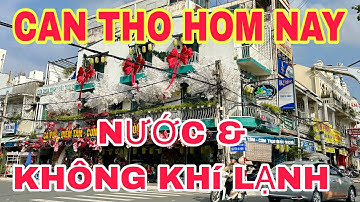 CẦN THƠ HÔM NAY NƯỚC LÊN VÀ KHÔNG KHÍ LẠNH🌺ngày 08/12/2025🌺cần thơ ký sự