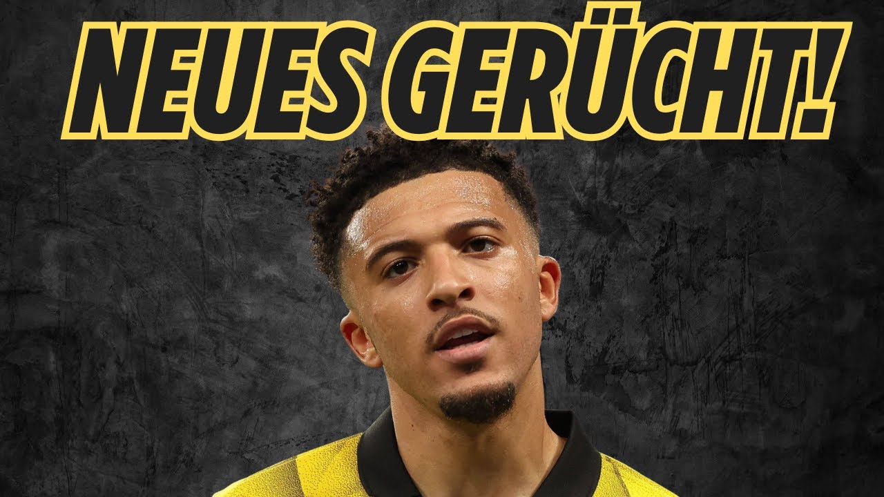 SANCHO IM SOMMER ZUM BVB! Can verlängert? Neue Gerüchte beim BVB!