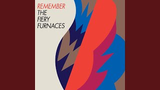 Watch Fiery Furnaces Seven Silver Curses video