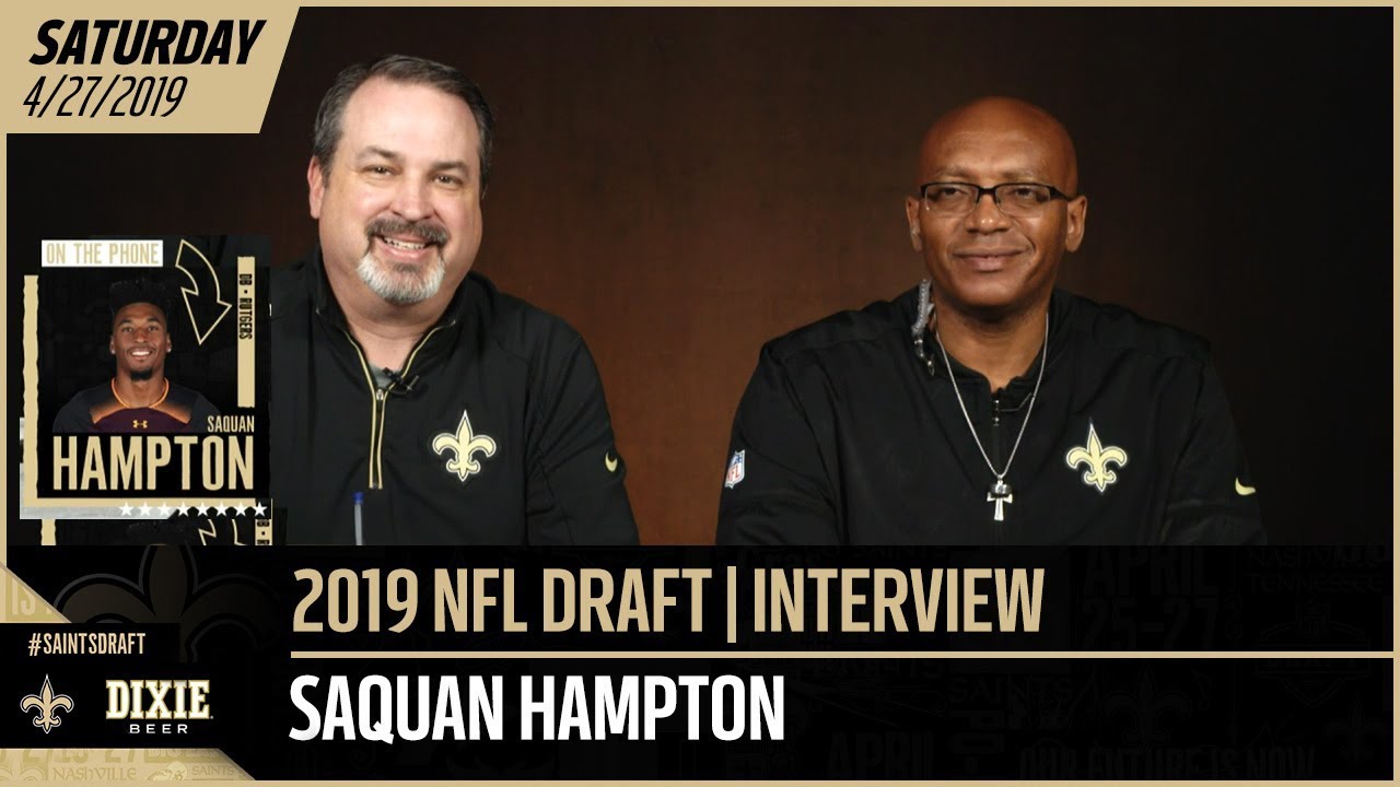 Saquan Hampton Looks To Earn Teammates' Respect With Hard Work | New Orleans Saints Draft football score