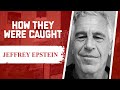 How They Were Caught: Jeffrey Epstein