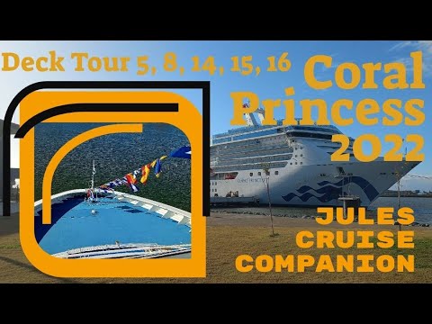 Coral Princess Deck Tour 5, 8, 14, 15 & 16 @julescruisecompanion Video Thumbnail