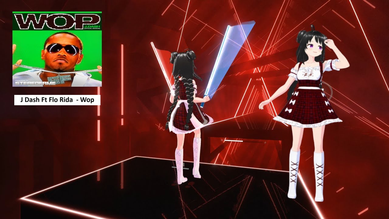[Beat Saber] J Dash Ft Flo Rida - Wop (Hard) - YouTube