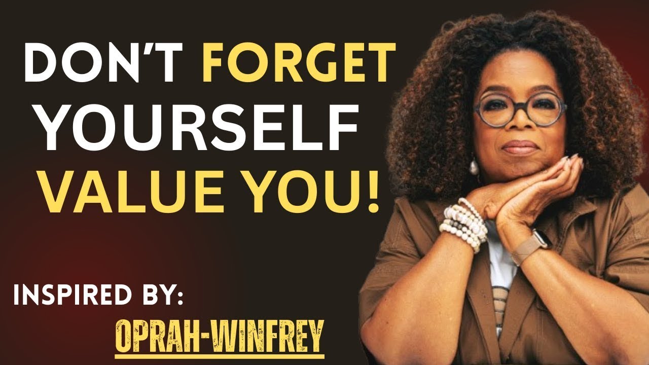 Don't Forget Yourself: Value You | Powerful Motivational Speech That ...