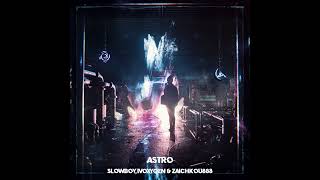 Slowboy Ivoxygen Zaichkou888 - Astro