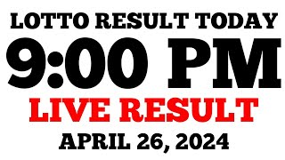 Lotto Result Today 9PM Draw April 26, 2024 PCSO LIVE Result