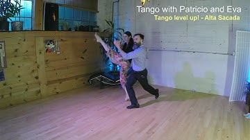 Tango level up! Alta Sacada