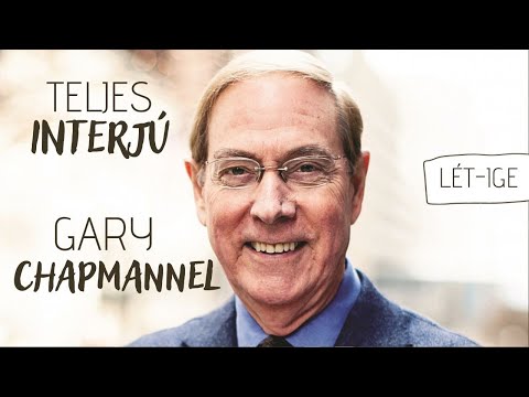 Videó: Gary Chapman: ismertetők, életrajz, fotók