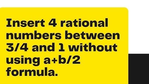 #textbooksolution Insert 4 rational numbers between 3/4 and 1 without using a+b/2 formula.