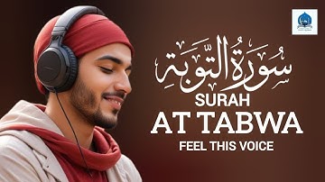 (BEST) Surah At-Tawba (سورة التوبة) This will TOUCH your HEART إن شاء الله | I LOVE QURAN