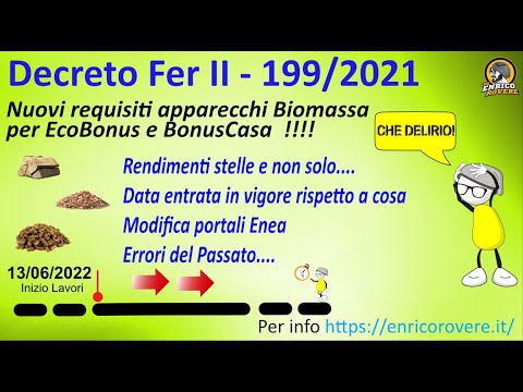 Decreto Fer II - 199/2021 - Nuovi obblighi per le fonti rinnovabili - Biomassa - Rendimenti e stelle