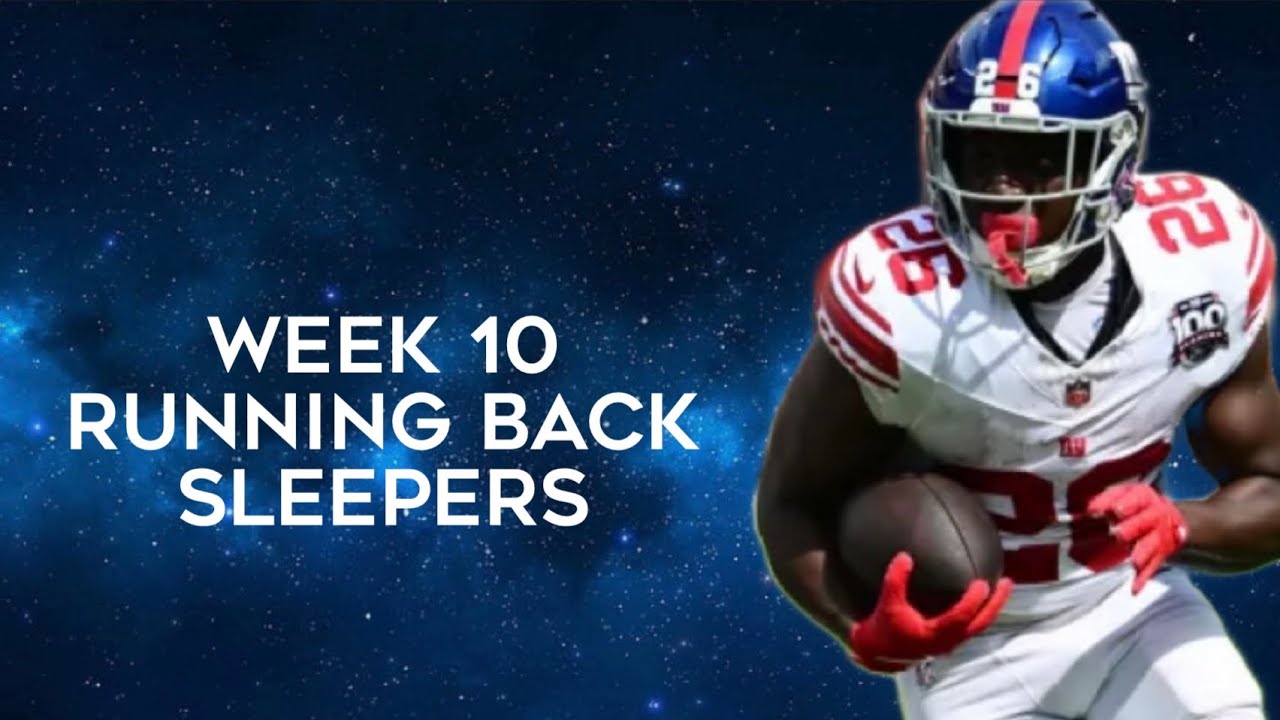 Running Back Sleepers Week 10 Fantasy Football