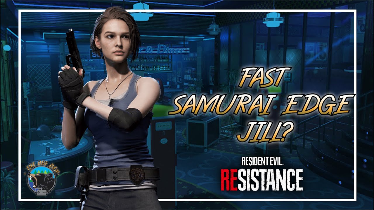 Fast Samurai Edge Jill? September Update - Resident Evil Resistance