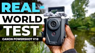 Canon PowerShot V10 Footage and Real-World Test