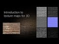 Intro to Texture Maps for 3D