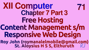 Plus 2 Chapter 7  Part 3 Free Hosting, Content Management System, Responsive Web Design explanations