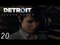 Detroit become Human : EP.20 (Kara ce fait Formater !