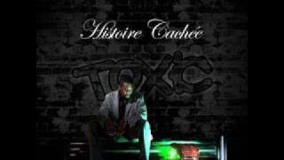 Toxic (Histoire Cache) Audio