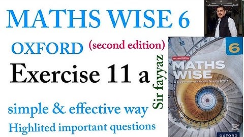 MATHS WISE 6 | EXERCISE 11A | OXFORD SECOND EDITION | EX 11a | volume and surface area