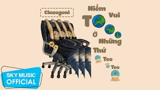 Niềm Vui To Ở Những Thứ Teo Tẹo - Cinzogoni | Official Lyric Video