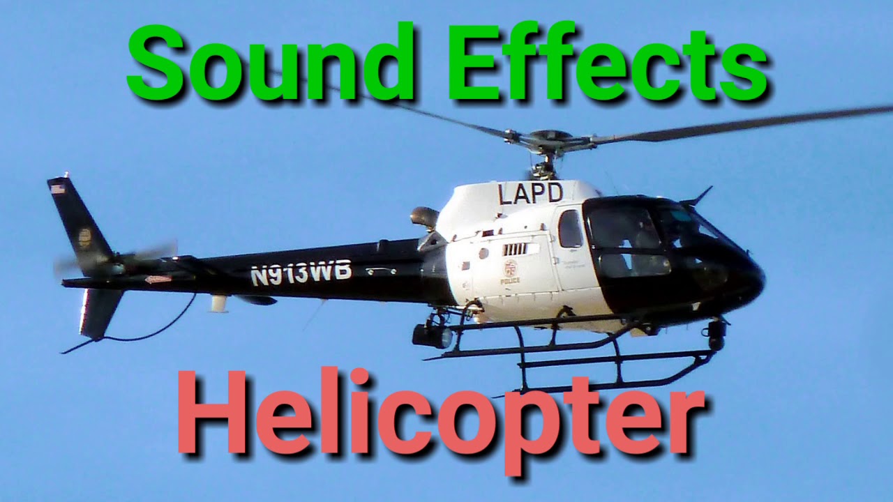 Helicopter Sound Effects Best Sound Quality YouTube