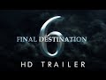 Final destination 6 2024 trailer  trailerdome concept