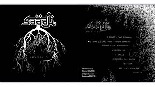 Saadji - Krysalid [Full Album]