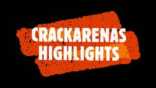 CrackArenas Highlights