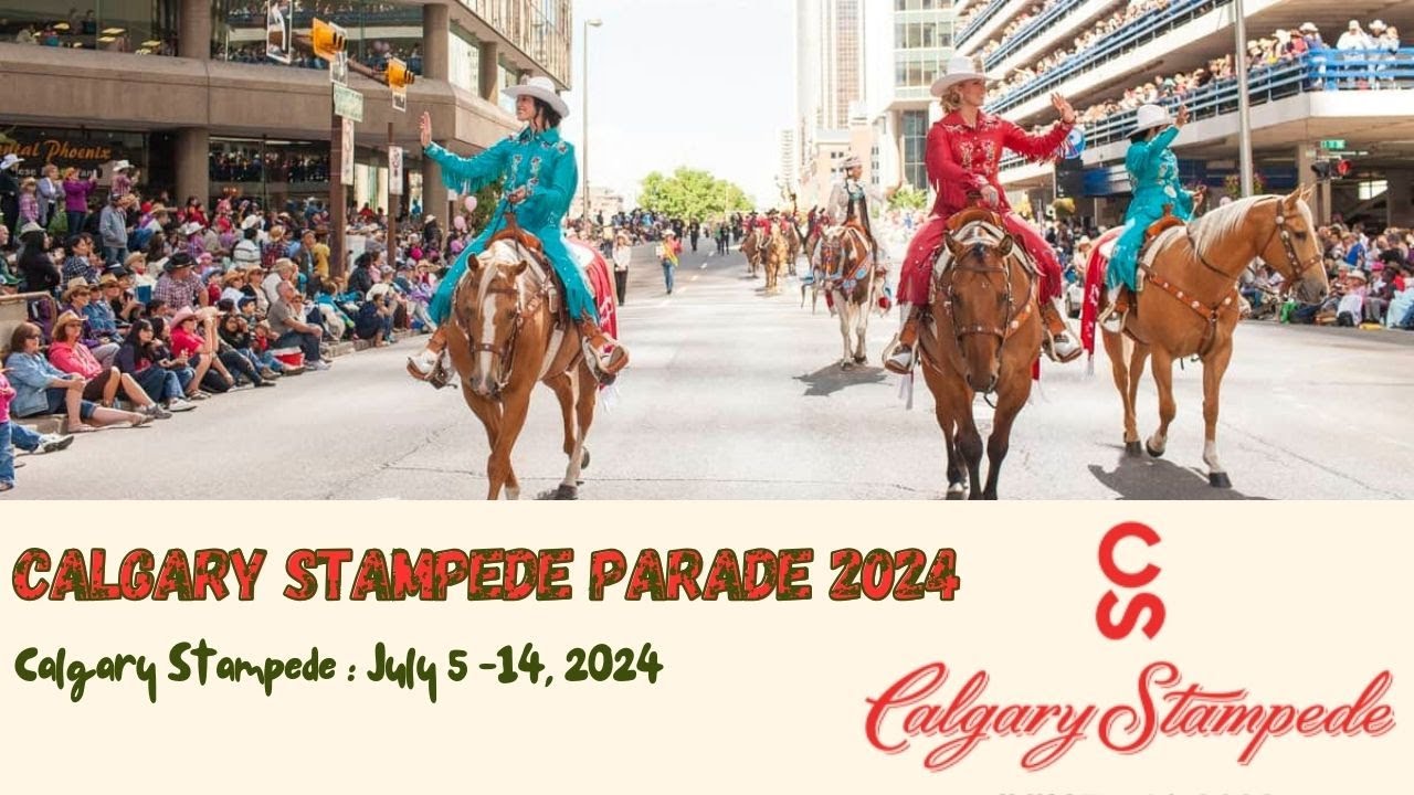 Calgary Stampede Parade 2024  