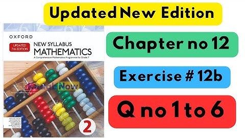 D2, Updated New Edition, Chapter no 12, Exercise # 12B,  Q no 1 to 6, #7thclass