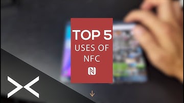 NFC   Explained! Top 5 Uses of NFC #AXT