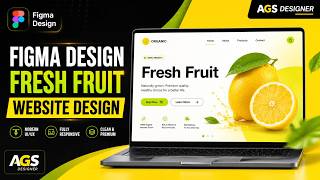 Figma Website Design Tutorial: Fresh Fruit Organic Landing Page