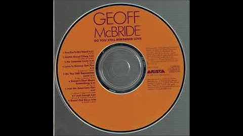 Geoff McBride - Doesn