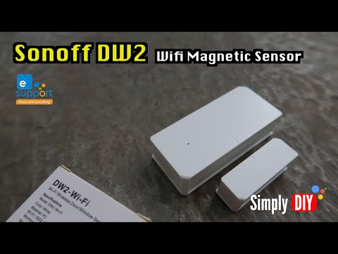 Review : Sonoff DW2, Wifi Magnetic Sensor