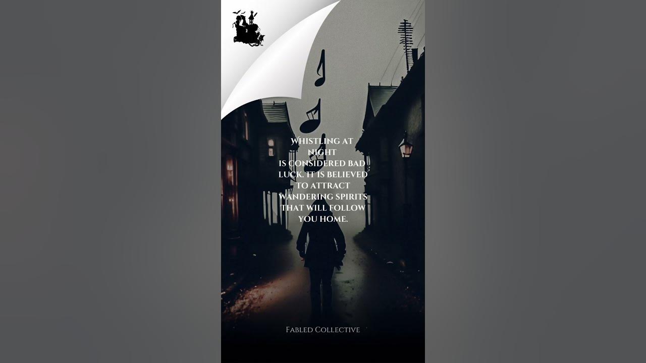 Why You Should Never Whistle at Night 👻 shorts YouTube