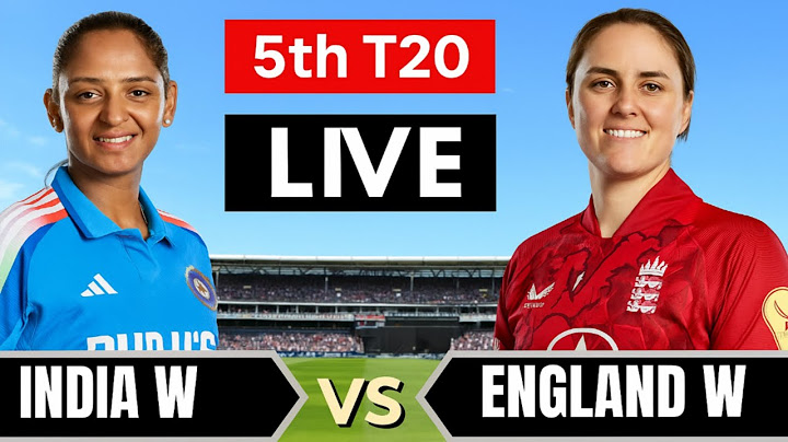 5th Match, INDW vs ENGW 2025 | India W vs England W 5th T20I - Live Cricket Match Today
