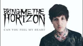 Bring Me The Horizon - Can You Feel My Heart [Lirik Terjemahan Indonesia]