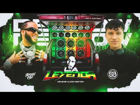 DEMBOW - LA LEYENDA DE BOB AUDIO SISTEM - DJ SANTIAGO BRITO 
