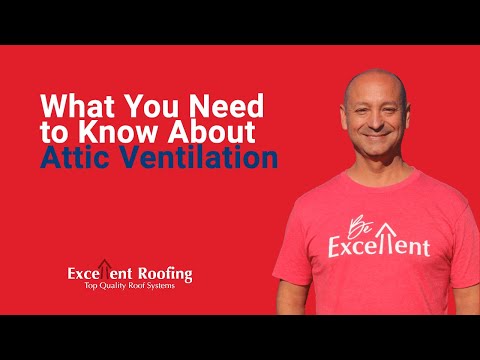 What You Need to Know About Attic Ventilation