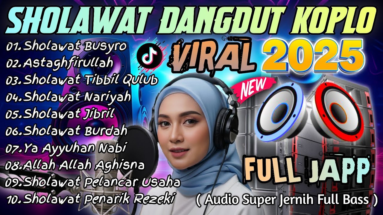 SHOLAWAT NABI PELANCAR REZEKI SPESIAL BULAN SAFAR 2025 VERSI DANGDUT KOPLO PALING ENAK DI DENGAR